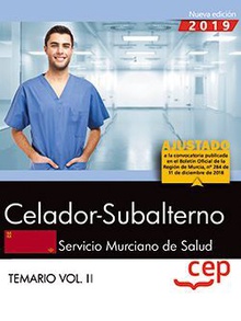Celador-Subalterno. Servicio Murciano de Salud. SMS. Temario Vol. II