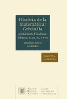 Història de la matemàtica. Grècia IIa (Els Elements d'Euclides, llibres I, II, III, IV, V i VI)