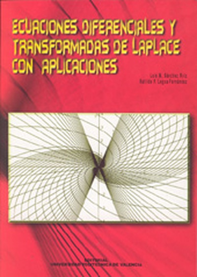 ECUACIONES DIFERENCIALES Y TRANSFORMADAS DE LAPLACE CON APLICACIONES