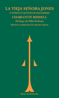 La vieja señora Jones y otros cuentos de fantasmas