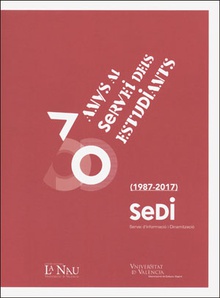 30 anys al servei dels estudiants (1987-2017)