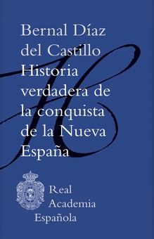 Historia verdadera de la conquista de la Nueva España (Adobe PDF)