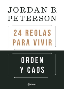 Orden y caos: 24 reglas para vivir (Pack)