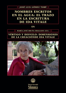 Nombres escritos en el agua: el trazo en la escritura de Ida Vitale