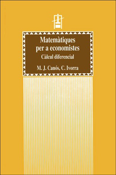 Matemàtiques per a economistes. Càlcul diferencial