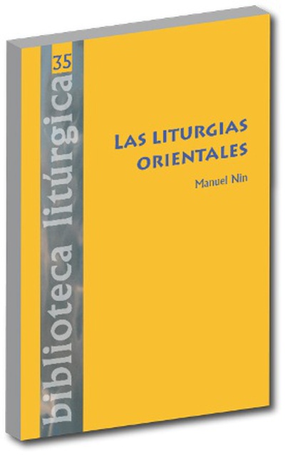 Liturgias Orientales, Las