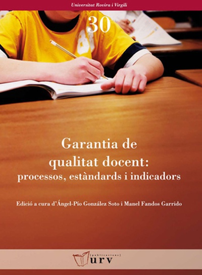 Garantia de qualitat docent: processos, estàndards i indicadors