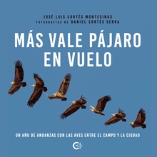 Más vale pájaro en vuelo