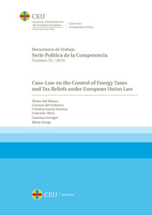 Case-Law on the control of energy taxes and tax reliefs under European Union Law