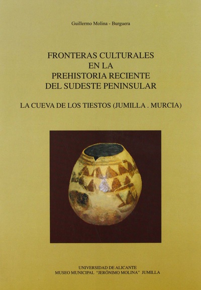 Fronteras culturales en la prehistoria reciente del sudeste peninsular