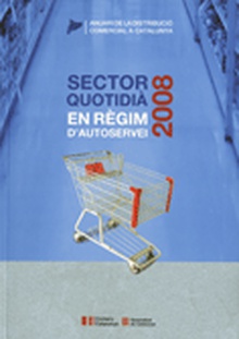 Anuari de la Distribució a Catalunya - Sector Quotidià en règim d'Autoservei 2008