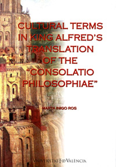 Cultural terms in king alfred's translation of the Consolatio Philosophiae