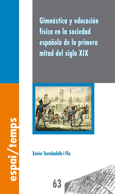 Gimnástica y educación física en la sociedad española de la primera mitad del siglo XIX.
