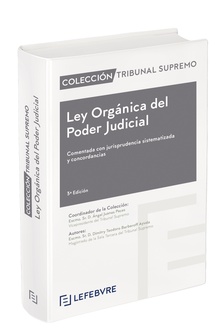 Ley Orgánica del Poder Judicial Comentado 3ª Edc.