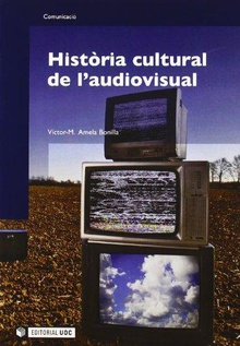 Història cultural de l'audiovisual