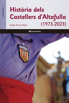 Història dels Castellers d'Altafulla (1973-2023)