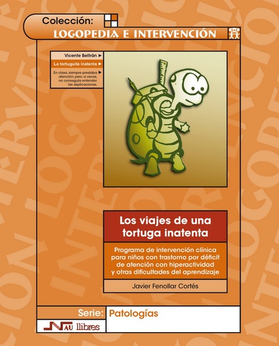 Viajes de una tortuga inatenta, Los. Libro + cuaderno de actividades