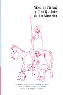 Nikolaj Pirnat y don Quijote de La Mancha