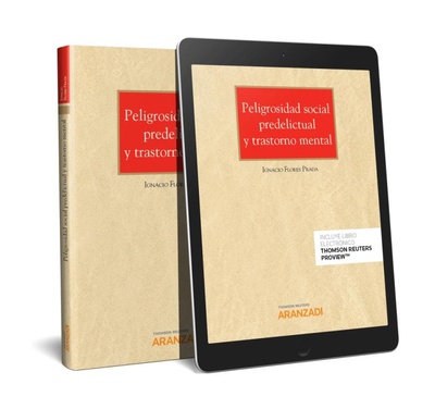Peligrosidad social predelictual y trastorno mental (Papel + e-book)