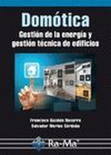 Domótica. Gestión de la energía y gstión técnica de edificios