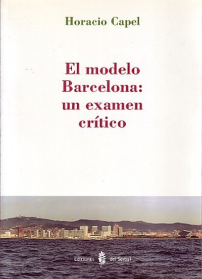 El modelo Barcelona: un examen crítico