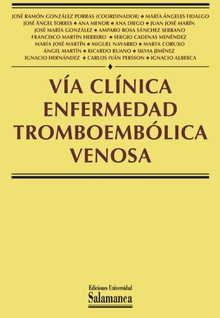 Vía Clínica. Enfermedad tromboembólica venosa