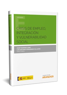 Crisis de empleo, integración y vulnerabilidad social