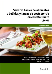 Servicio básico de alimentos y bebidas y tareas de postservicio en el restaurante