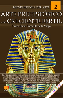 Breve historia del arte prehistórico y del Creciente Fértil