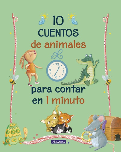 10 cuentos de animales para contar en 1 minuto (Cuentos para contar en 1 minuto)