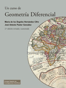 Un curso de geometría diferencial : teoría, problemas, soluciones y prácticas con ordenador