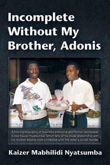 Incomplete Without My Brother, Adonis