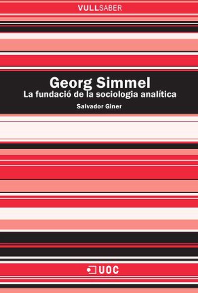 Georg Simmel. La fundació de la sociologia analítica
