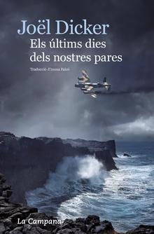 Els últims dies dels nostres pares