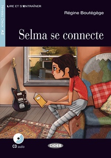 SELMA SE CONNECTE (AUDIO TELECHARGEABLE)