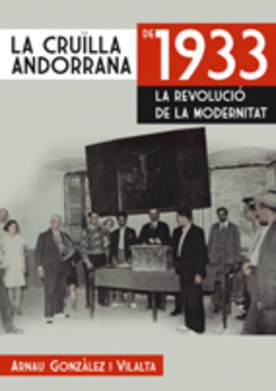 La cruïlla andorrana de 1933: la revolució de la modernitat