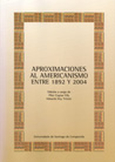 OP/257-Aproximaciones al americanismo entre 1892 y 2004