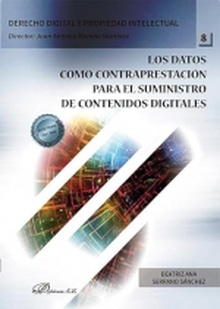 Los datos como contraprestación para el suministro de contenidos digitales