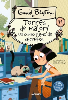 Torres de Malory 11 - Un curso lleno de secretos