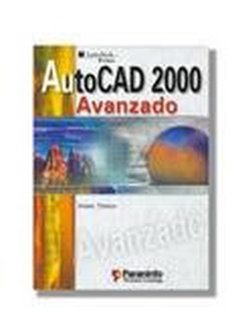 AUTOCAD 2000 AVANZADO