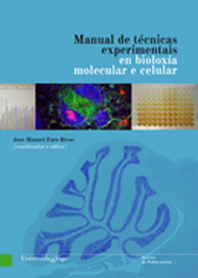 Manual de técnicas experimentais en bioloxía molecular e celular