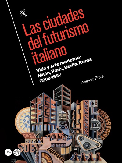 Las ciudades del futurismo italiano