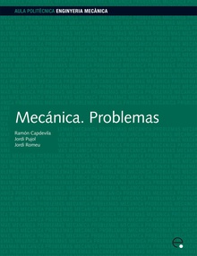 Mecánica. Problemas