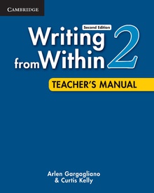 Writing from Within Level 2 Teacher's Manual 2nd Edition