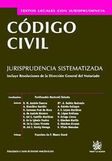 Código Civil . Jurisprudencia sistematizada