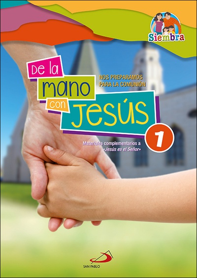 De la mano con Jesús 1