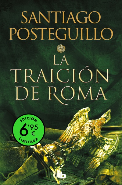 La traición de Roma (edición limitada a un precio especial) (Trilogía Africanus 3)