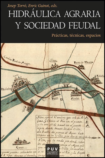 Hidráulica agraria y sociedad feudal