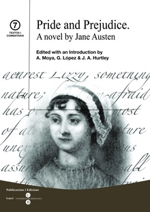 Pride and Prejudice. A novel by Jane Austen