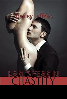 Karl's Year In Chastity